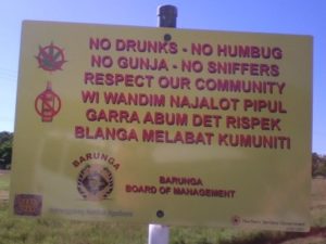 Well-written bilingual signage as you enter Barunga community