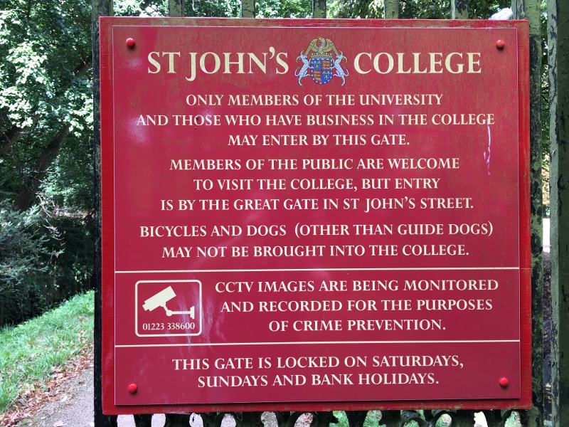 The rules of linguistic participation are not usually spelled out as clearly as the rules of admission on this Cambridge college gate